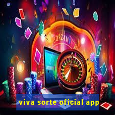 viva sorte oficial app